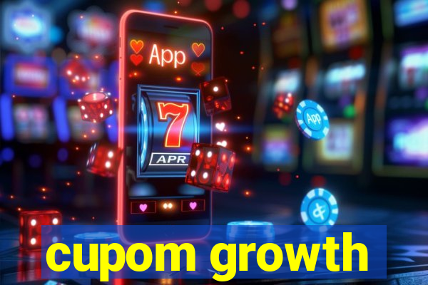 cupom growth